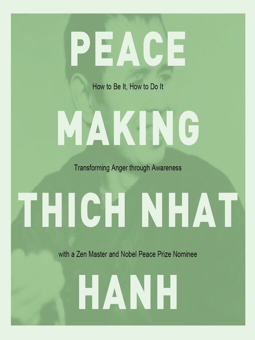 Title details for Peacemaking by Thich Nhat Hanh - Wait list